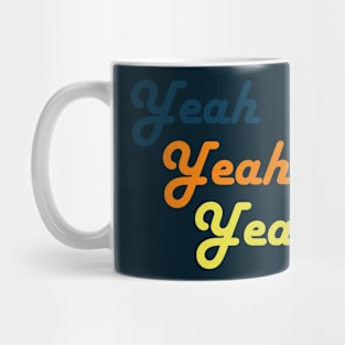 Yeah Yeah Yeah Mug